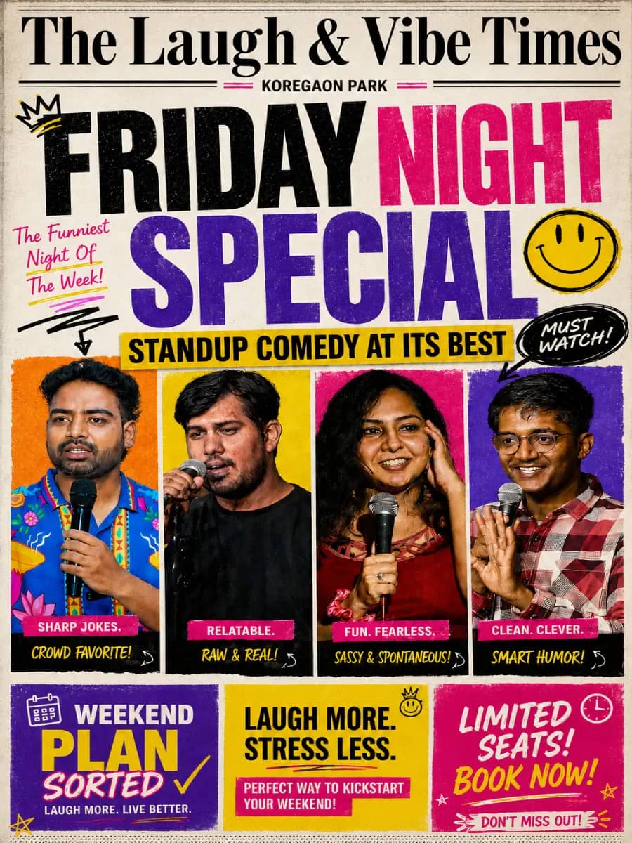 Friday Night Special Standup Comedy at Koregaon Park