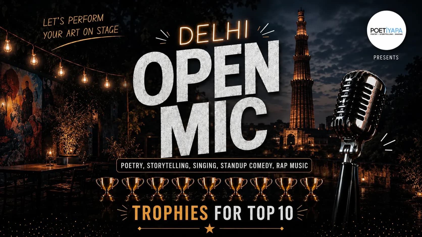 Delhi Open Mic – Let’s Perform Your Art on Stage!