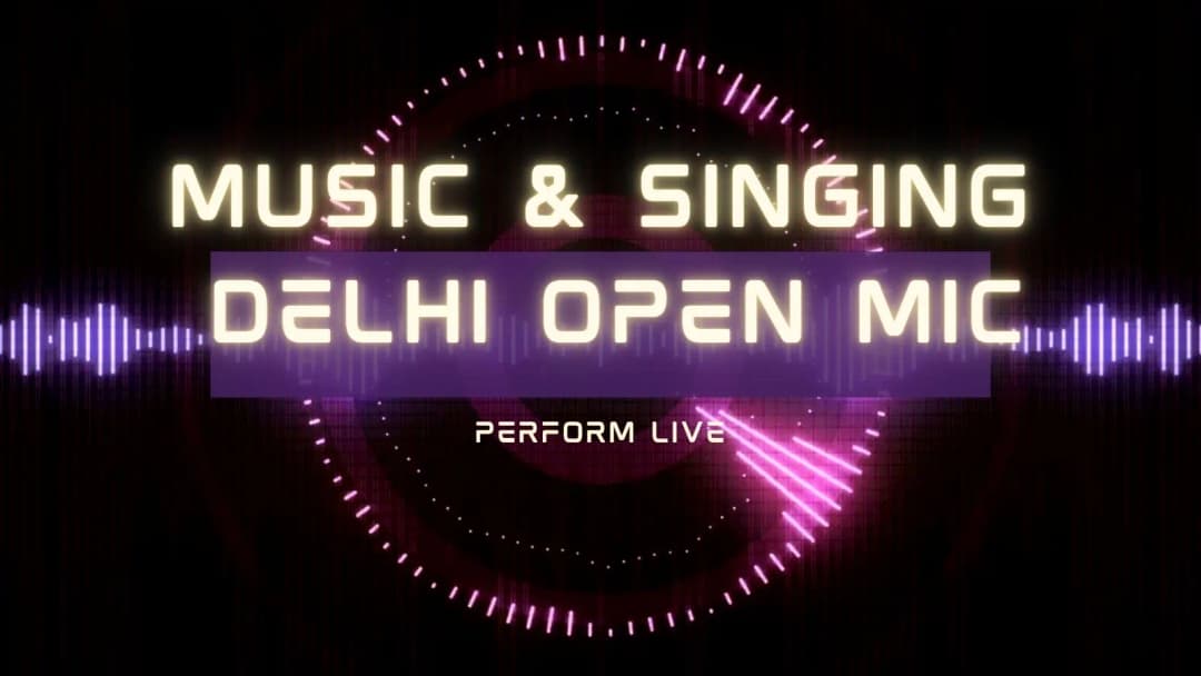 Delhi Open Mic Show