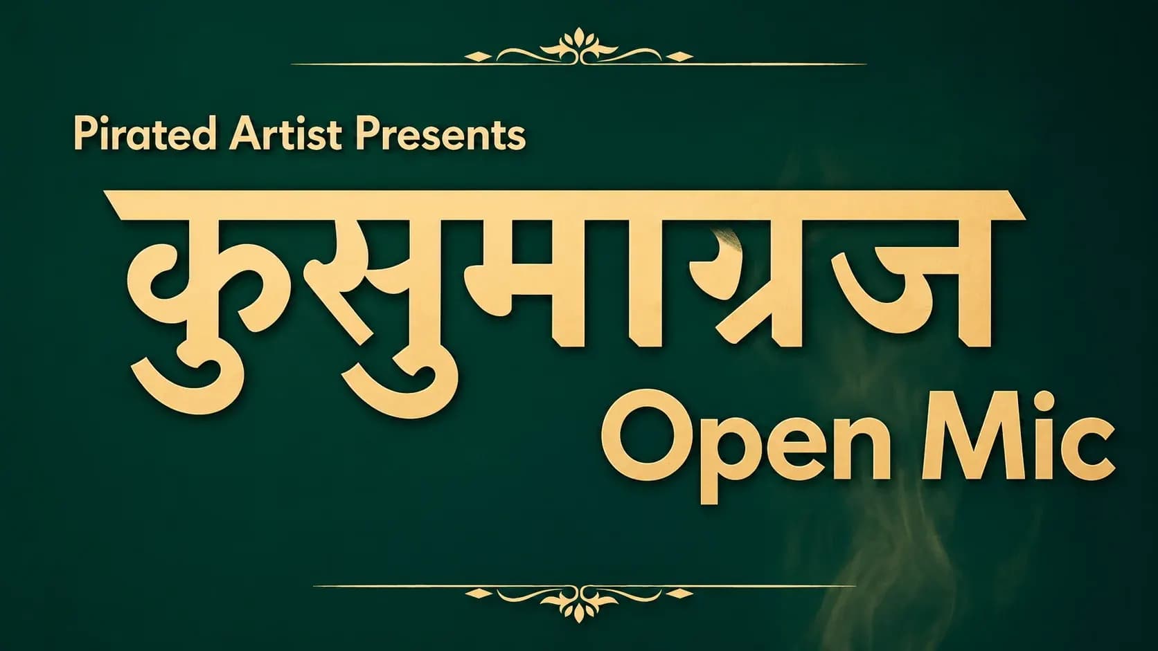 Kusumagraj - Marathi Open Mic