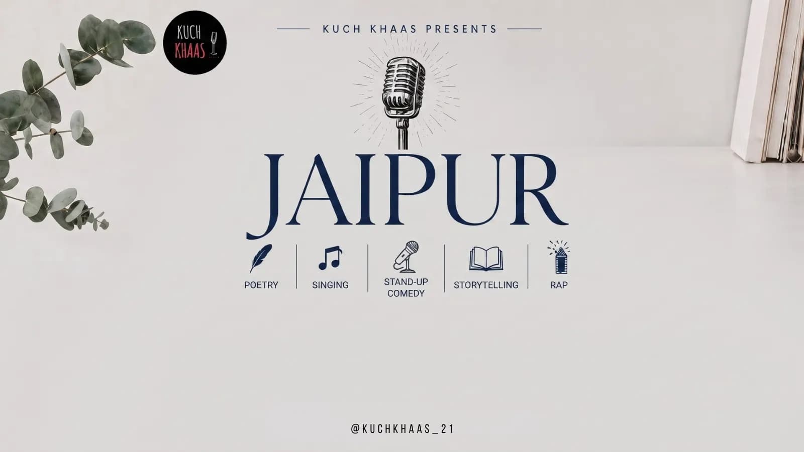 Jaipur Open Mic – Kuch Khas Studio