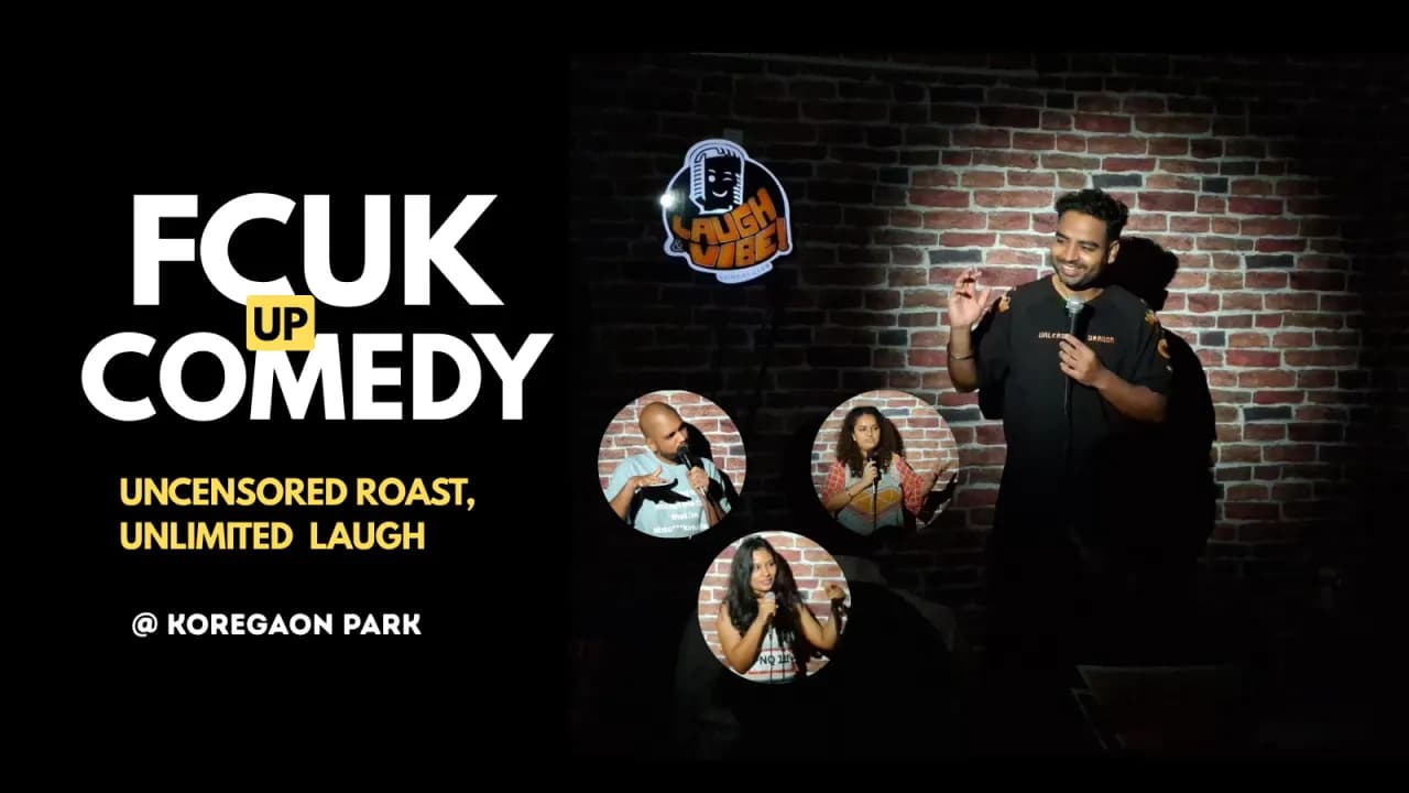 FCUK UP COMDEY SHOW