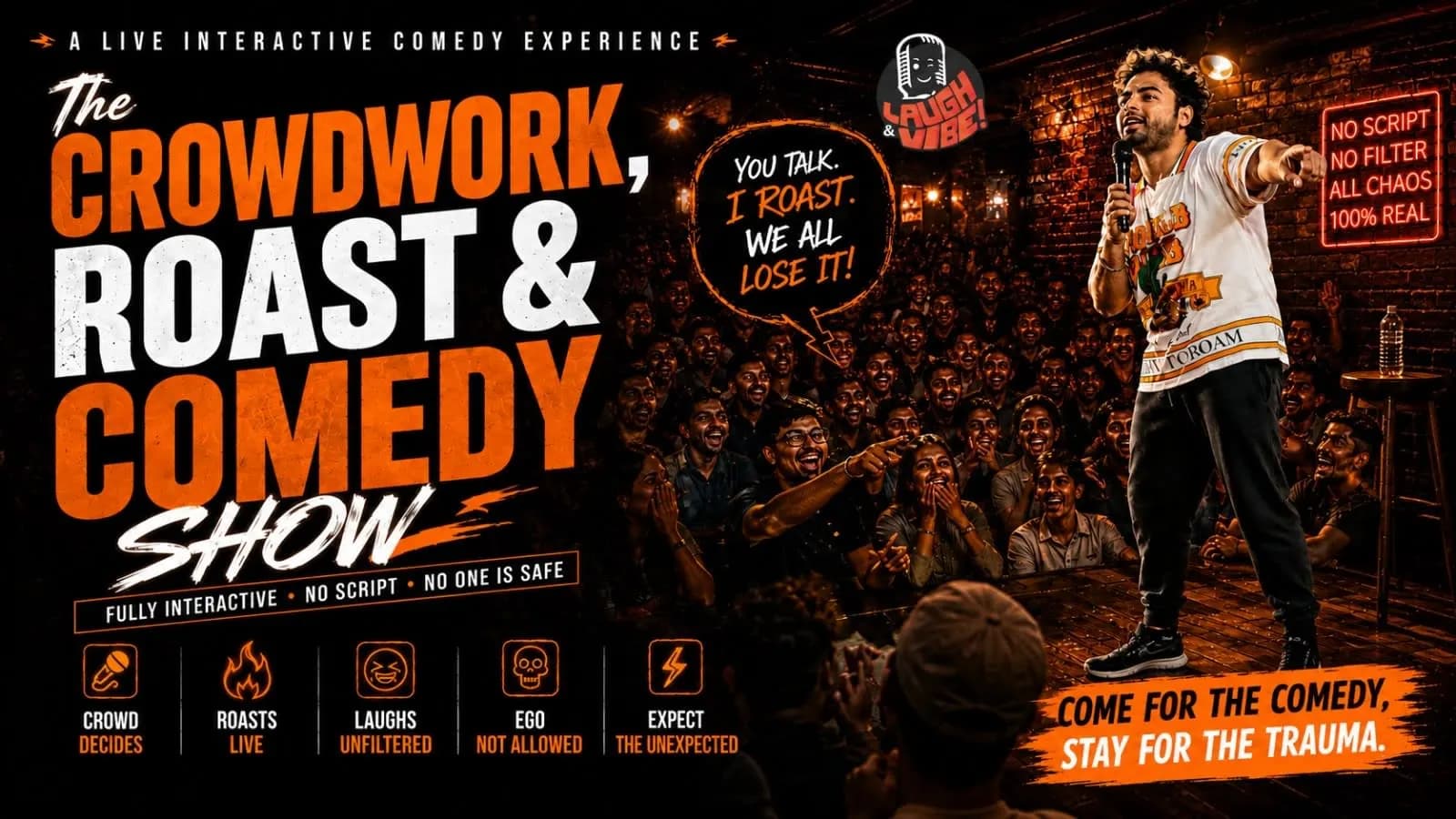 The Crowdwork, Roast & Comedy Show